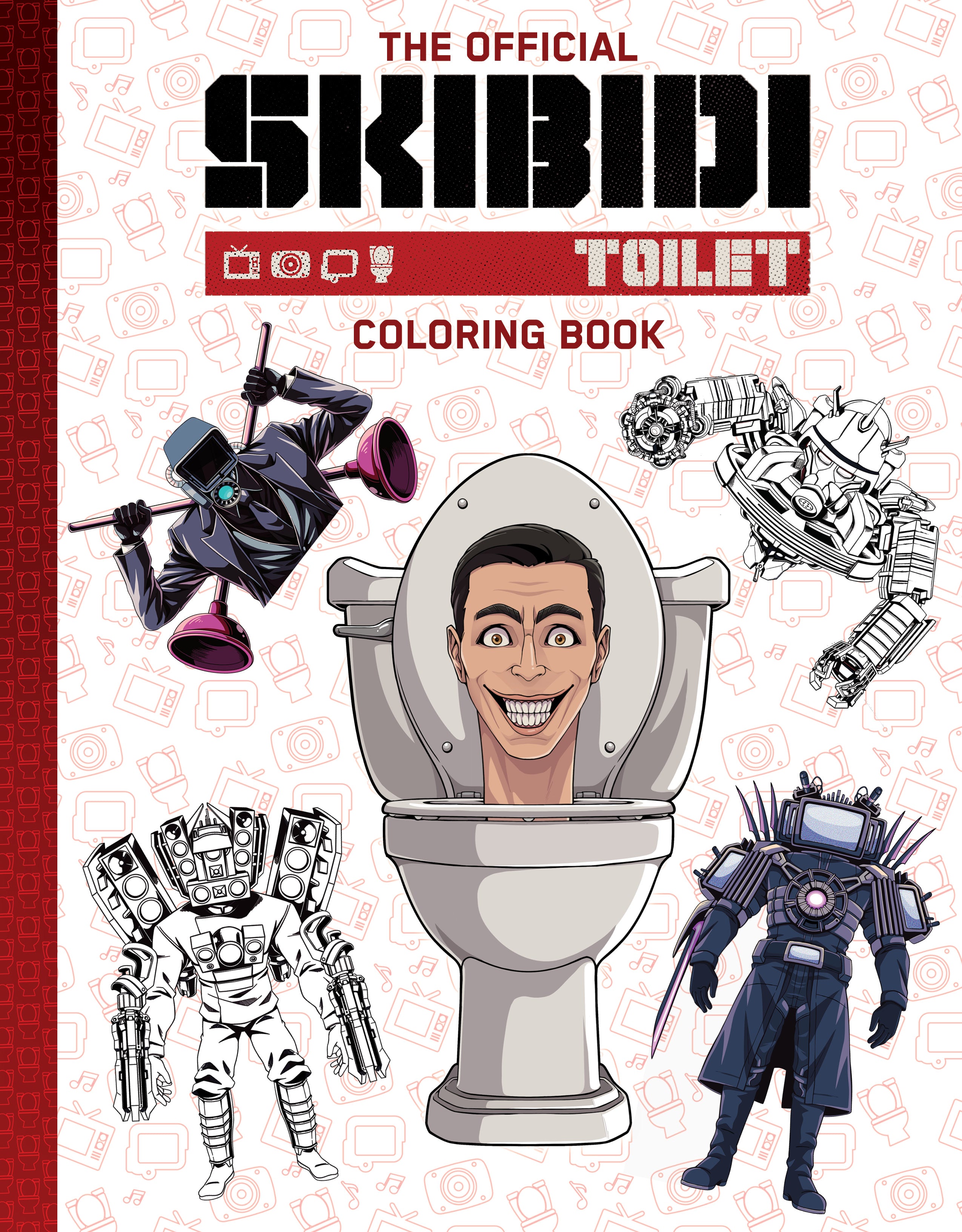 The Official Skibidi Toilet Coloring Book