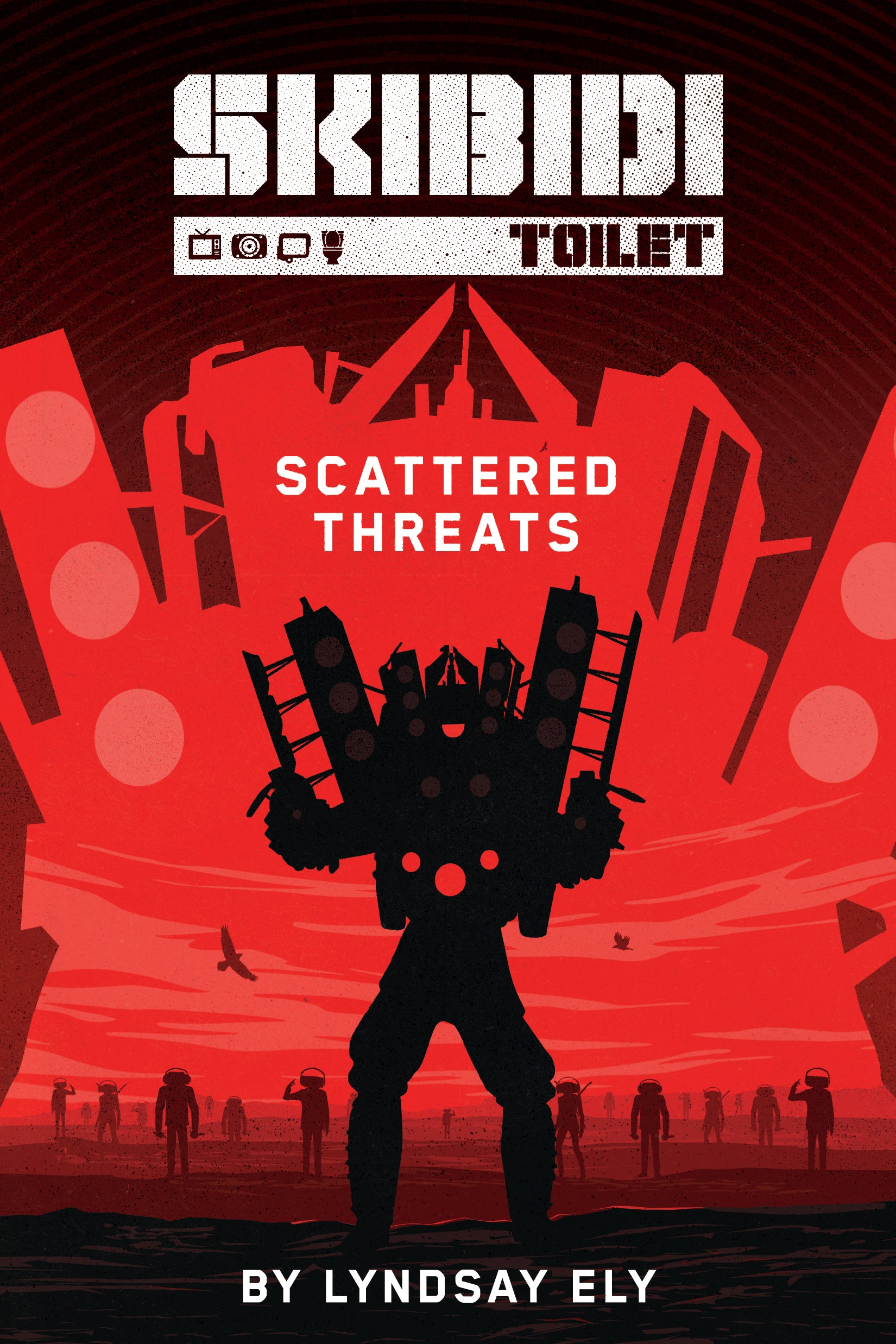 Scattered Threats (Skibidi Original Story #2)